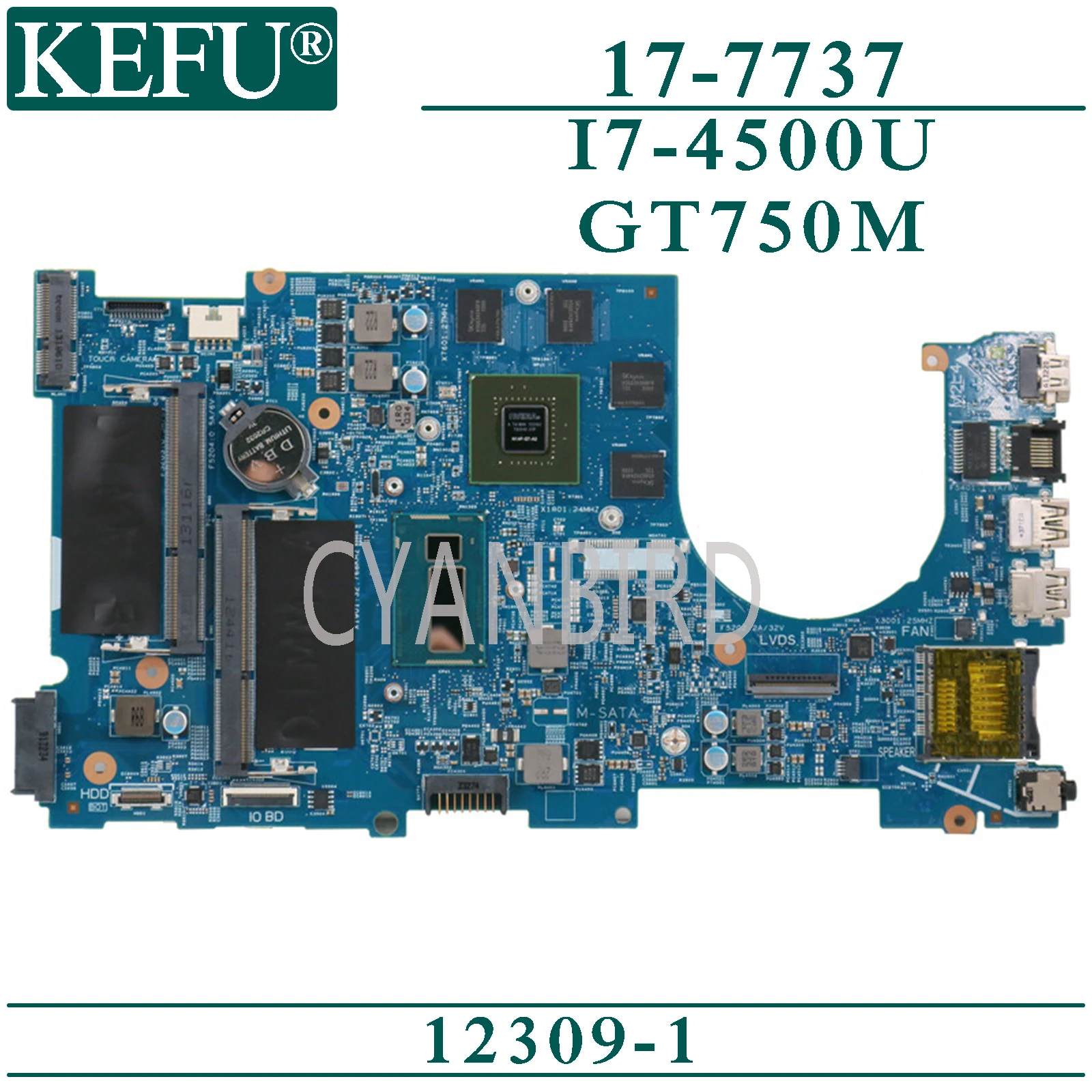 

KEFU 12309-1 original mainboard for Dell Inspiron 17-7737 with I7-4500U GT750M Laptop motherboard