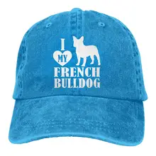 Унисекс Регулируемая джинсовая ткань бейсболка s I Love My Французский бульдог Кепка в стиле хип-хоп