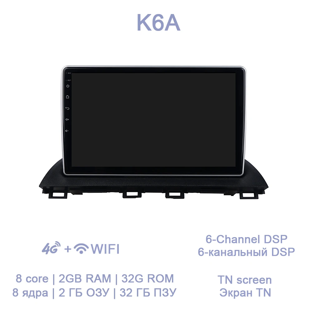 K6A 10," DSP автомобильный dvd-плеер 8 ядерный 64 Гб rom 4 Гб ram 4G LTE wifi gps Авторадио OBD2 ТВ Android 8,1 для Mazda 3 Axela - Цвет: K6A