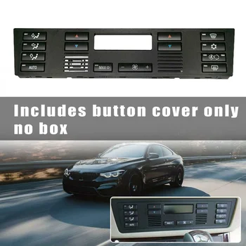 

Auto Ac climate control Air Conditioning Button Cover For BMW X5/E53 E39