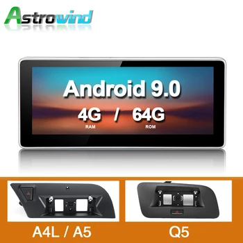 

10.25 inch 8 Core 4G Android 9.0 Car GPS Navigation System Radio Player Media Stereo for Audi A4 for Audi A5 Q5 S4 S5 2009-2015