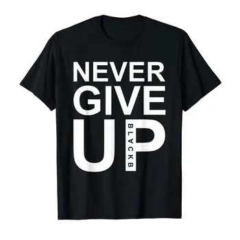 

NEVER GIVE UP Men's Letter Printing T-shirt New Short Sleeve O-neck Loose Tops Spring Summer Fashion Casual Sport футболки YL5