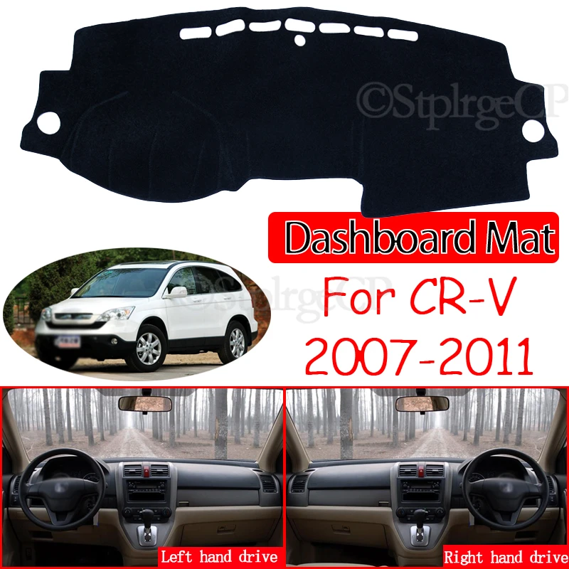 

Для Honda CR-V RE1 ~ RE5 RE7 2007 2008 2009 2010 2011 Противоскользящий коврик для приборной панели, Солнцезащитный ковер, аксессуары для приборной панели CR V CRV