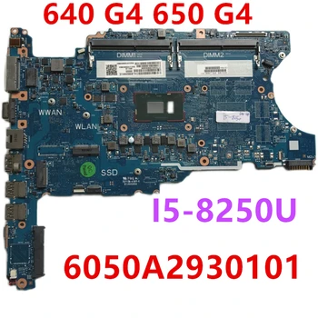 

95% New Notebook Mainboard For HP 640 G4 650 G4 For Laptop Motherboard L09567-601 6050A2930101 I5-8250U Integrated