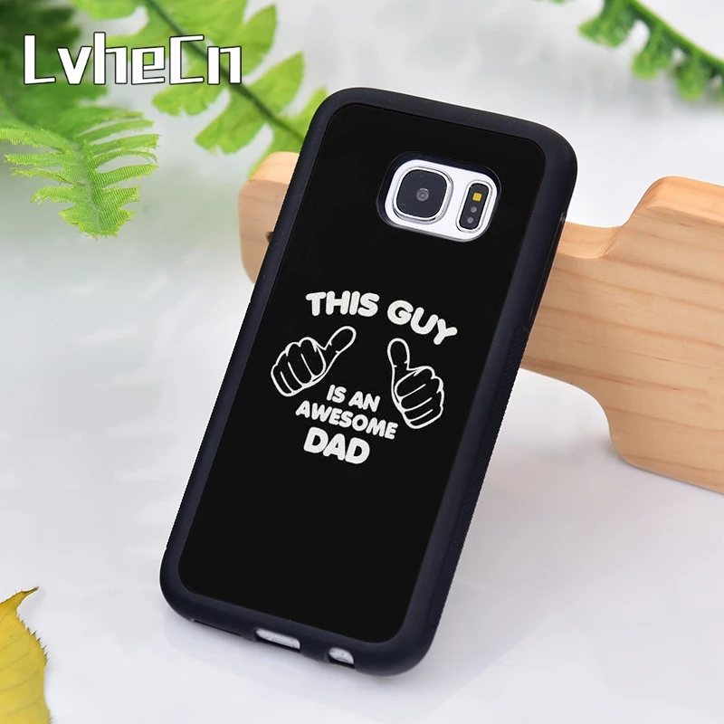 LvheCn THIS GUY IS AN AWESOME DAD Phone Case For Samsung Galaxy S9 S8 S10 Plus Lite S6 S7 Edge S5 Note 7 8 9 10 Coque |