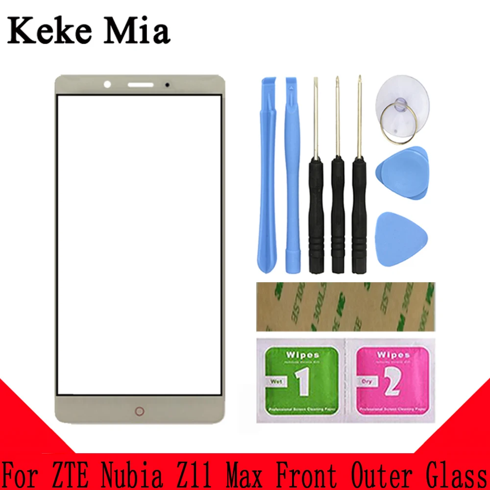 White With Tools Keke Миа 6," для zte Nubia Z11 Max сенсорный экран панель передняя внешняя стеклянная линза сенсорный экран без ЖК-дигитайзера - Цвет: White With Tools