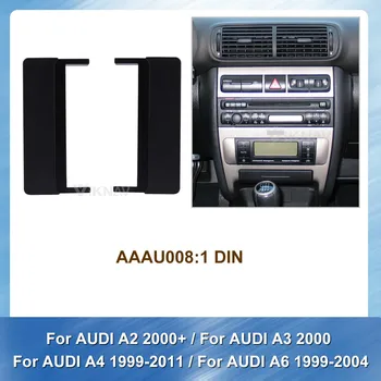 

Car Radio Fascia for AUDI A2 2000+ A3 2000 A4 1999-2011 A6 1999-2004 DVD frame Dash Mount Kit Adapter Trim Facial Panel