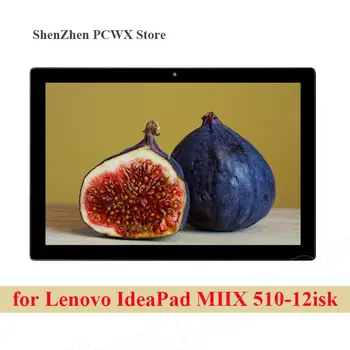 

Laptop LCD Display for Lenovo IdeaPad MIIX510-12isk MIIX510-12 Touch Screen Assembly with Frame 3N80U1 FRU 5D10M42923 5D10M13938