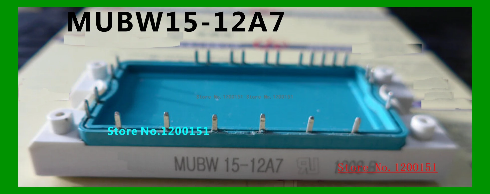 

MUBW15-12A7 MODULES
