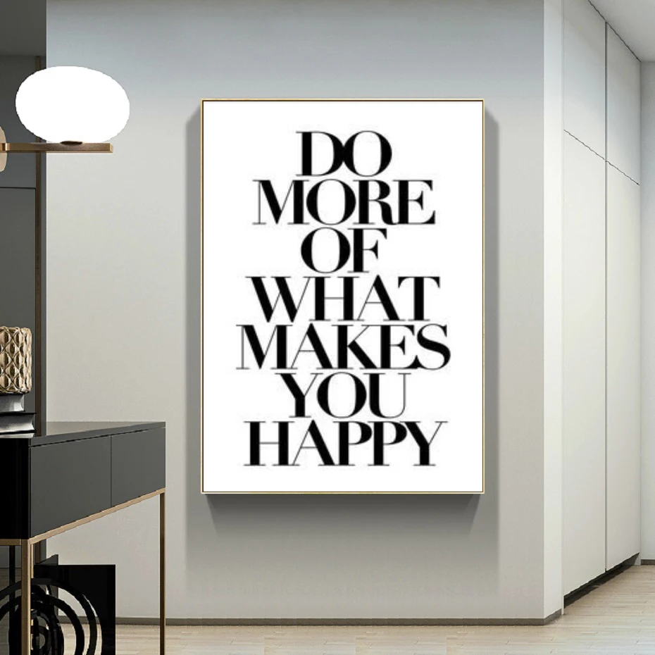 

Inspiration Quotes Do More of What Makes You Happy Wall Art Canvas Painting Wall Prints Posters Pictures Living Room Home Decor