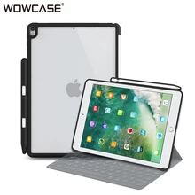 WOW чехол-карандаш для iPad 9,7 чехол прозрачный мягкий край задняя крышка для iPad 9,7 5th 6th Gen клавиатура Apple