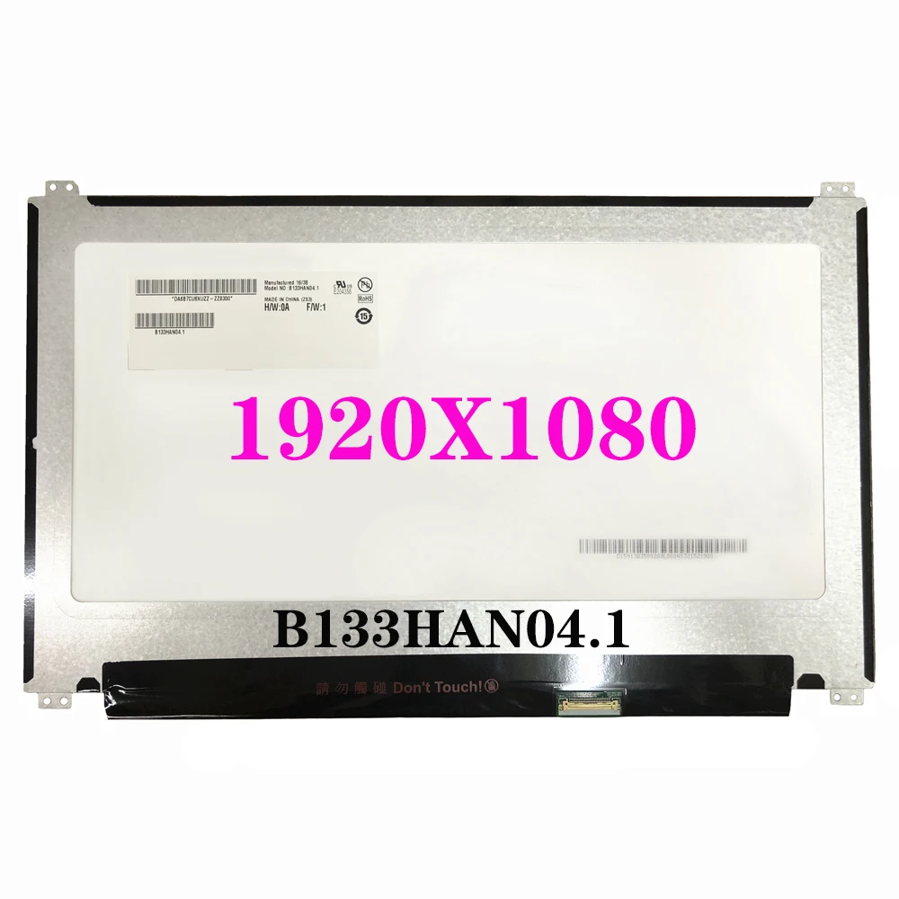 

FHD LED Display Panel B133HAN04.1 For Acer TMP236-M-52Z1 LENOVO ThinkPad New S2 EDP 30 Pins IPS Laptop LCD Screen