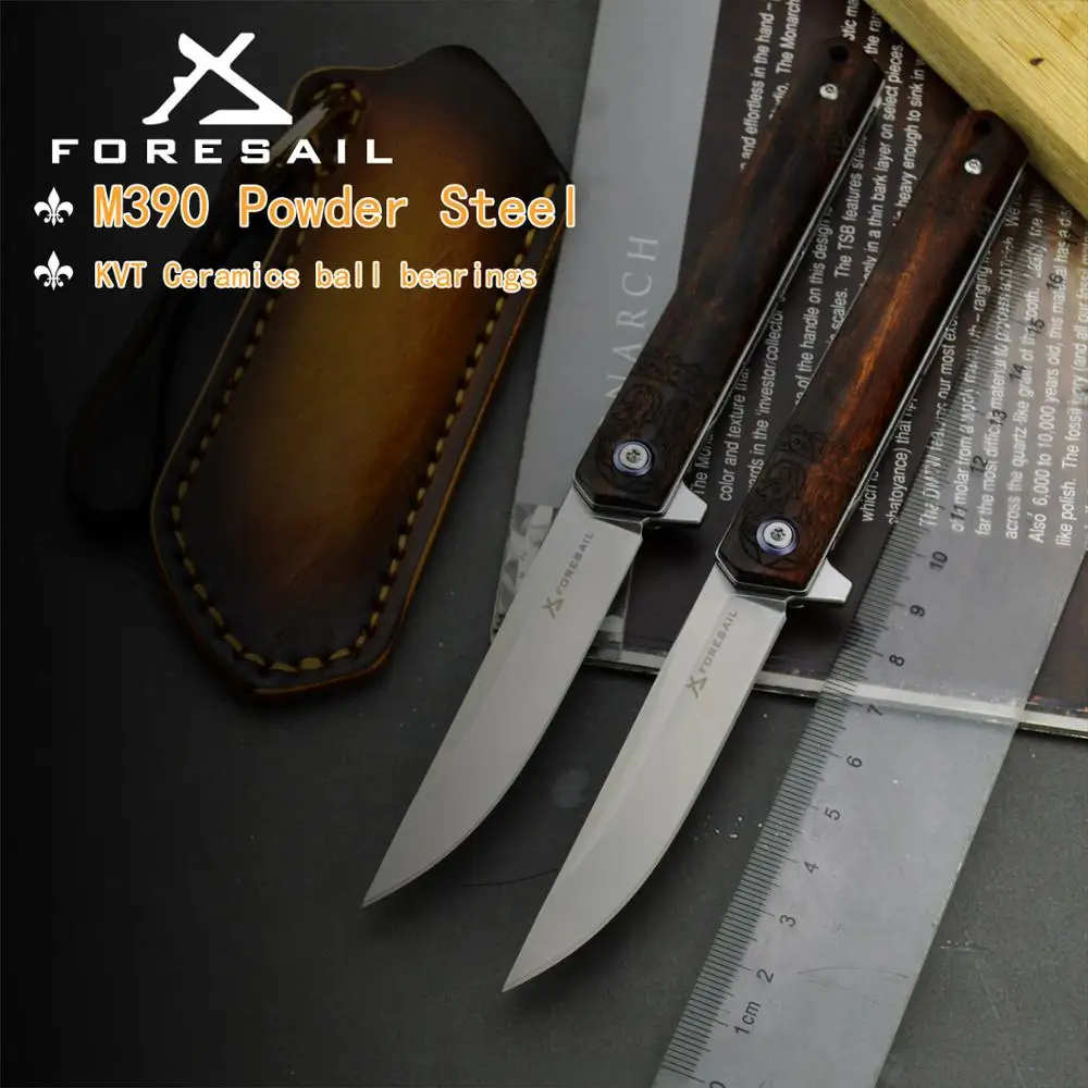 

FORESAIL M390 Steel folding knife Pocket Knife Outdoor High Hardness Sharp Tactical Knives wood Handle Knives KVT ball bea EDC