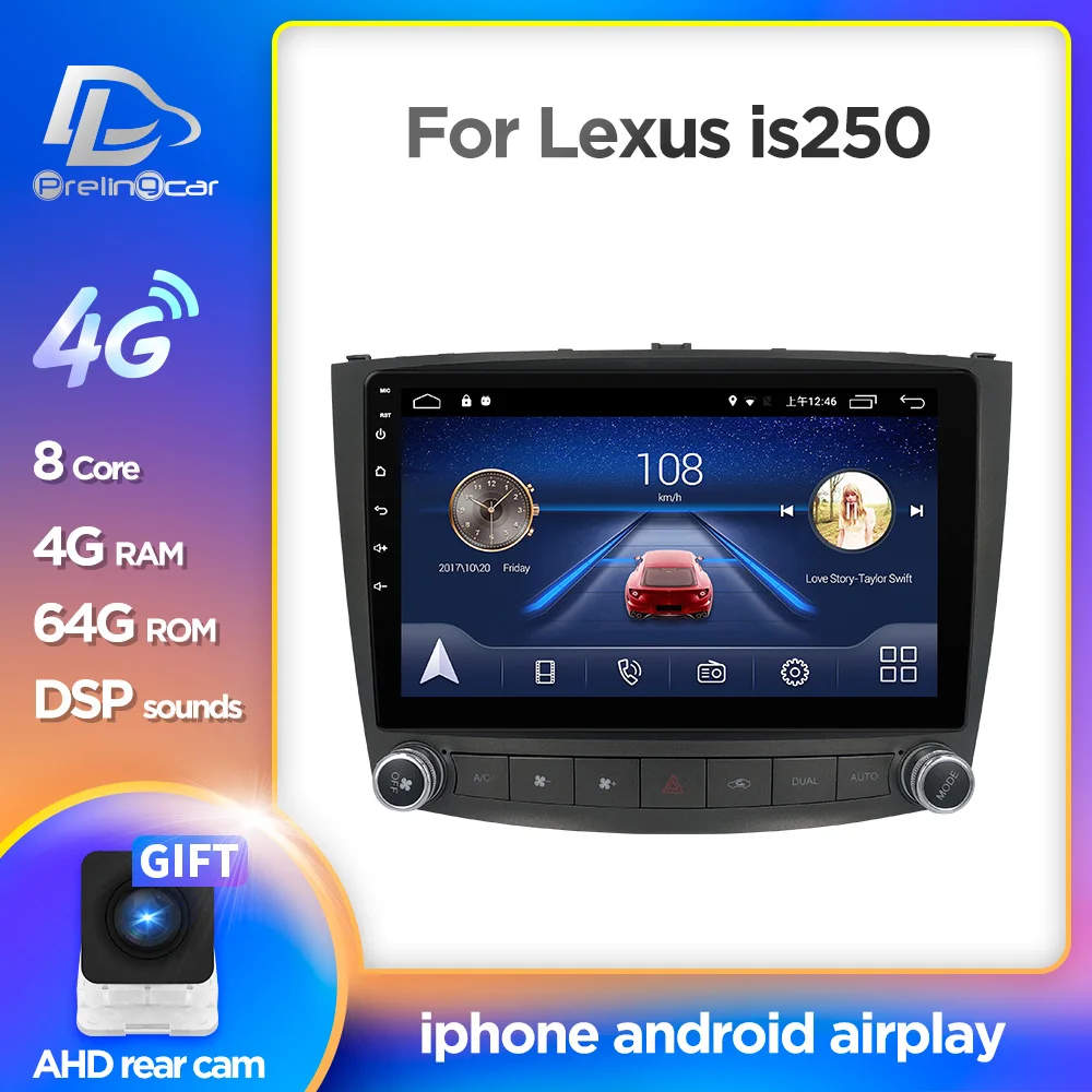 Prelingcar Android 10,0 4G Lte Автомобильный мультимедийный навигатор GPS плеер для LEXUS IS250 IPS экран радио Prelingcar Android 10,0 4G Lte Автомобильный мультимедийный навигатор GPS плеер для LEXUS IS250 IPS экран радио