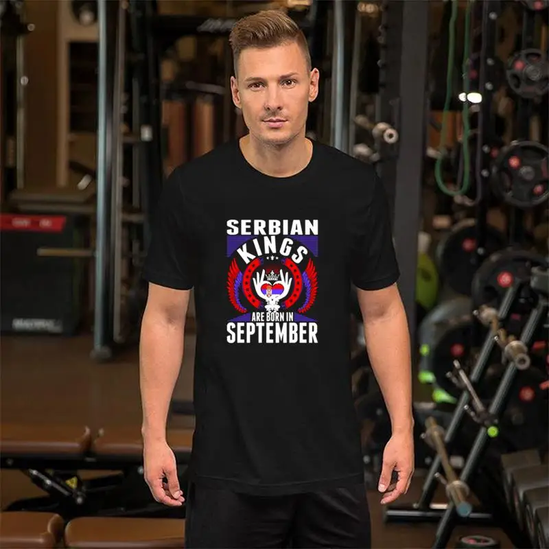 

fashion Serbian Kings Are Born In September t-shirt loose size 12xl awesome Cotton streetwear men t-shirts