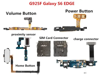 

Flex Cable for Samsung Galaxy S6 Edge G925F Volume Power Home Button headphone charge connector proximity sensor SIM Card reader