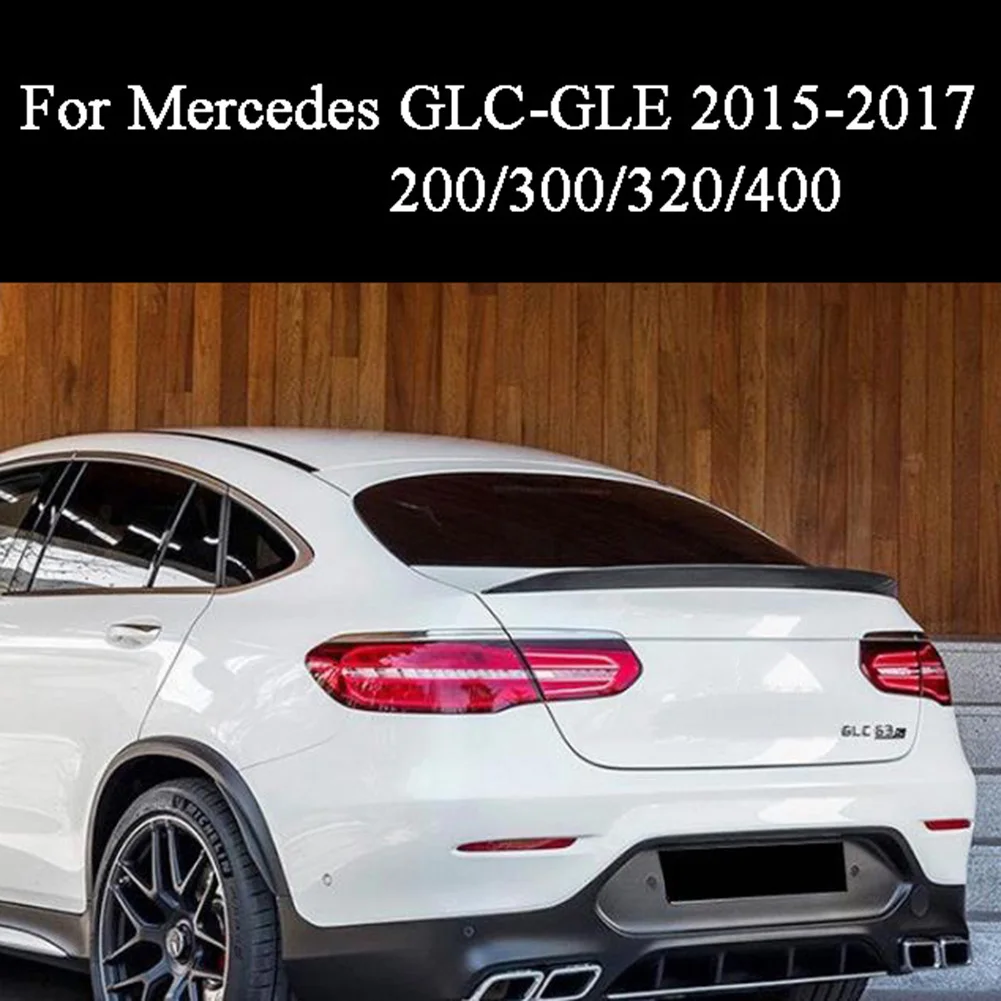 Для Mercedes-Benz GLC GLE 200/300/320/400/450 купе ABS спойлер заднего багажника, крыла губ