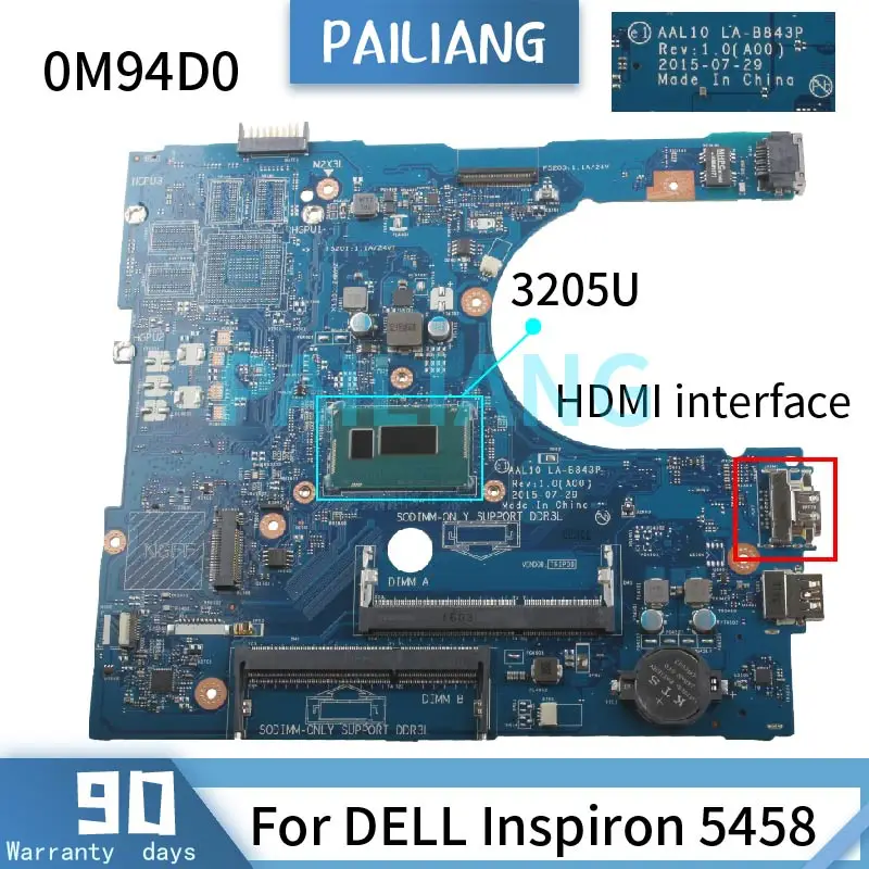 

For DELL Inspiron 5458 5558 3205U Laptop motherboard LA-B843P CN-0M94D0 0M94D0 M94D0 SR215 DDR3 HDMI Interface Mainboard Tesed