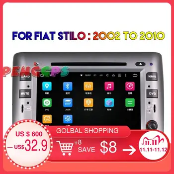 

2 din Android 8.0 7.1 Car Radio DVD Player GPS Navigation Headunit For Fiat Stilo 2002-2010 Car Stereo Multimedia Auto Audio Map