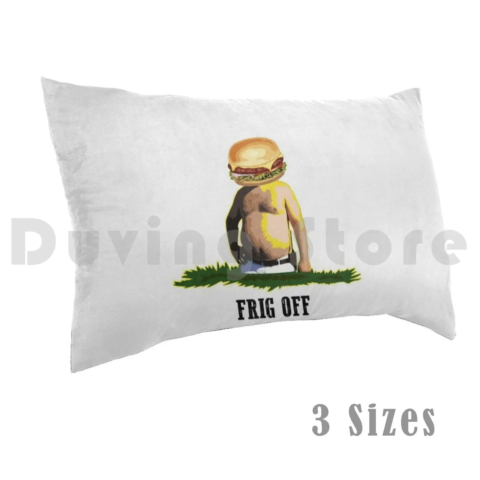 

Copy Of Boy's " Frig Off " Pillow Case Printed 50x75 Boys Cheese Burger Ricky Julian
