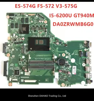 

E5-574G mainboard For Acer Aspire E5-574 E5-574G F5-572 V3-575 V3-575G Motherboard I5-6200U CPU DA0ZRWMB6G0 REV:G Test original