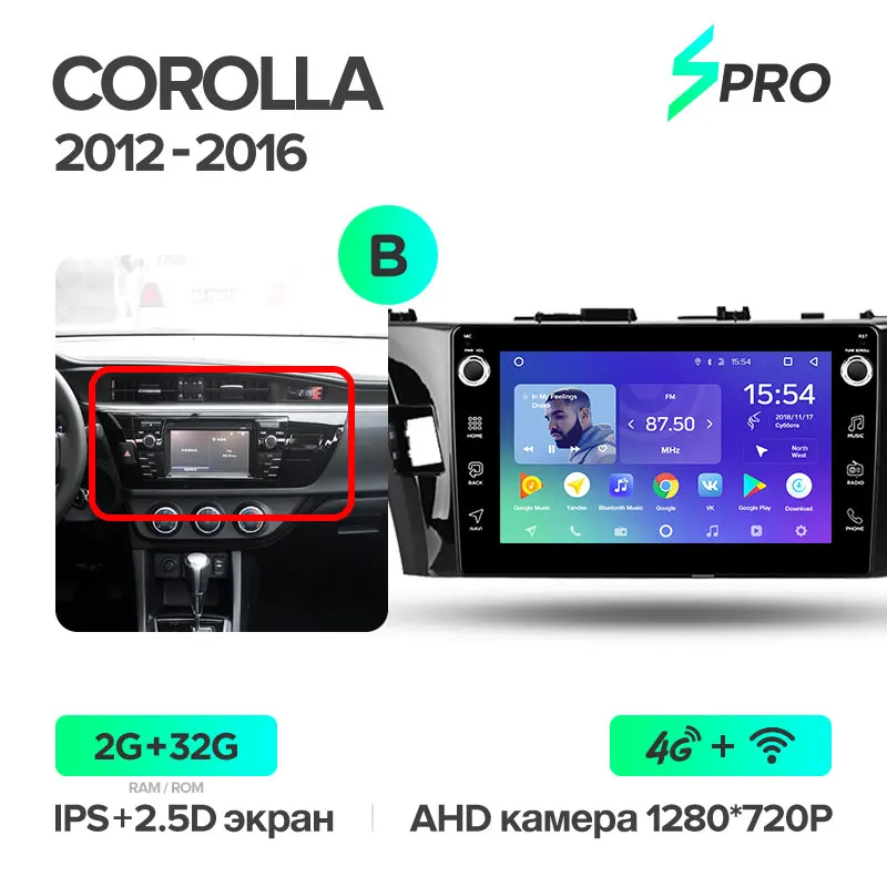 TEYES SPRO Штатная магнитола для Тойота Королла 11 E170 E180 Corolla 11 2012 2013 Android 8.1, до 8-ЯДЕР, до 4+ 64ГБ 32EQ+ DSP 2DIN автомагнитола 2 DIN DVD GPS мультимедиа автомобиля головное устройств - Цвет: Corolla SPRO 32G-B