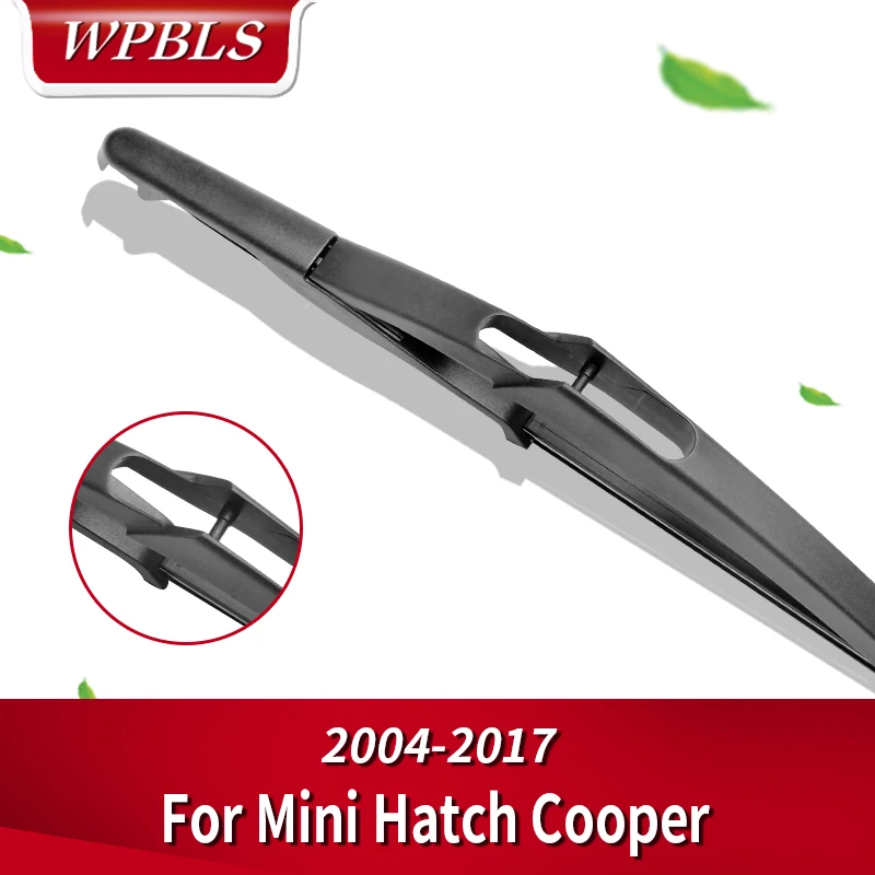 WPBLS Задняя щетка стеклоочистителя для мини люк Cooper 2004 2005 2006 2007 2008 2009 2010 2011 2012 2013 2014