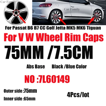

4pcs 75mm/76mm 7L6601149 For Passat B6 B7 CC Golf MK5 MK6 Tiguan Dustproof Car Wheel Center Hub Caps Rims Centre Covers