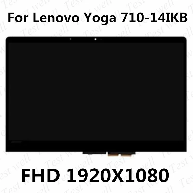 

Original For Lenovo Yoga 710-14 Yoga 710-14IKB 5D10K81065 5D10K81085 5D10M14182 14"FHD 1080p LED Touch Screen Digitizer Assembly