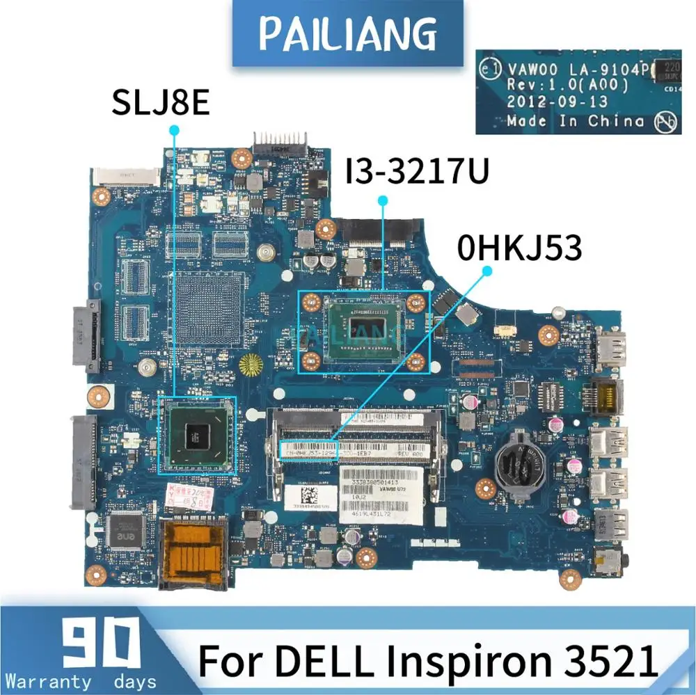 

Материнская плата для ноутбука DELL Inspiron 5521 3521 Core SR0N9 I3-3217U, материнская плата LA-9104P CN-0HKJ53 0HKJ53, протестированная DDR3