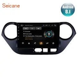 Seicane Android 8,1 2Din GPS; стереооборудование для автомобиля для 2013 2014 2015 2016 HYUNDAI I10 LHD 9 дюймов Wi Fi головное устройство мультимедийный плеер с USB