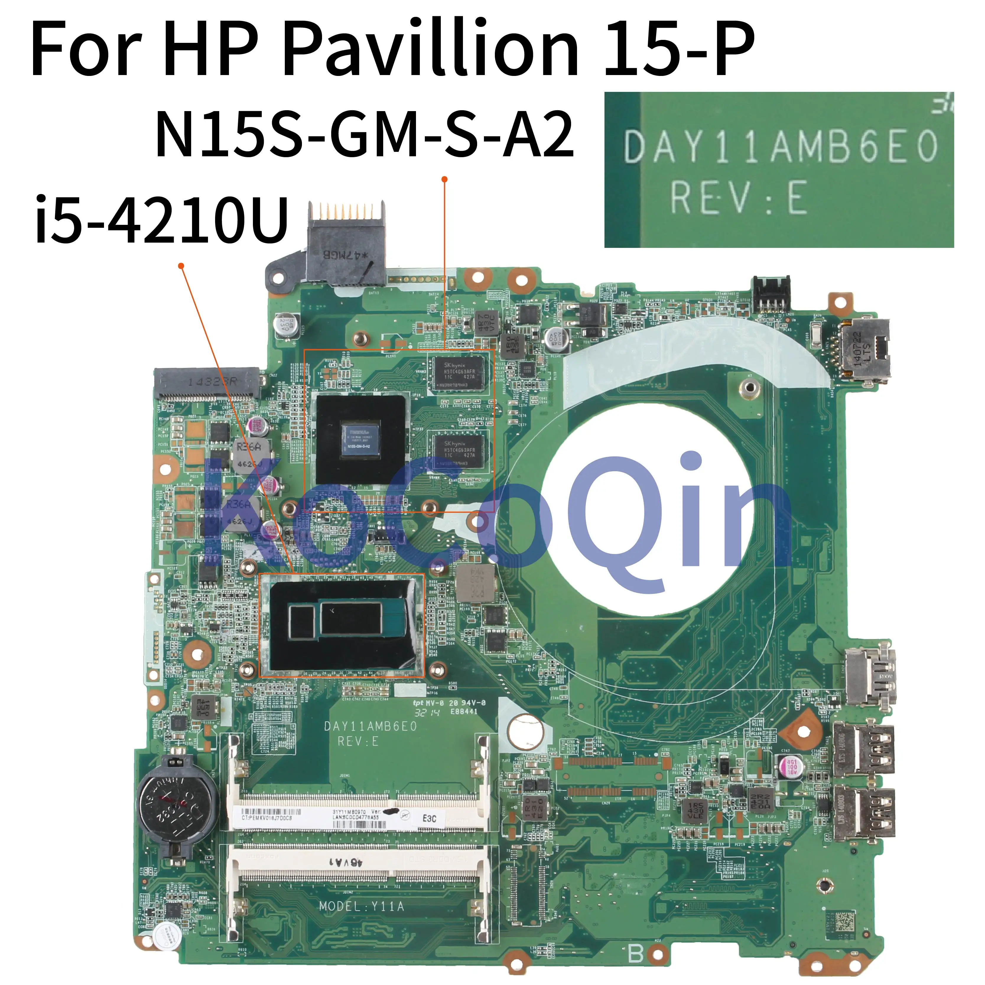  KoCoQin Laptop motherboard For HP Pavillion 15-P Core I5 15.6' inch i5-4210U Mainboard DAY11AMB6E0 