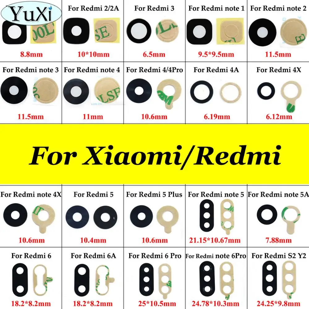 

YuXi Each 5/10pcs Rear back camera glass lens For Xiaomi mi 2 3 5 8 lite 6X Mix Max for Redmi 2 3 4A 5 Plus S2 Note 4x 5A 6 Pro