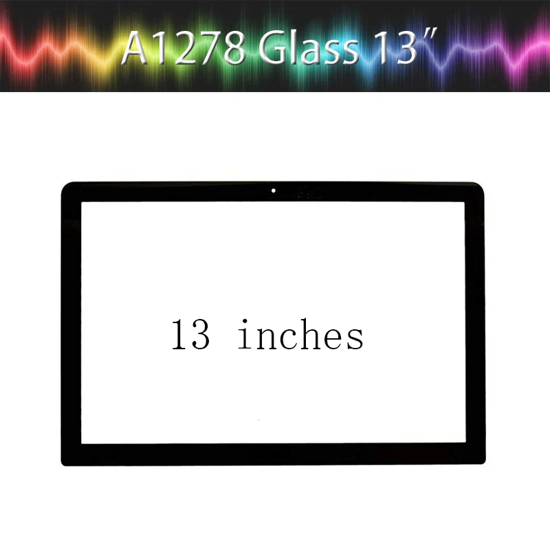 10 шт. Настоящее A1278 Стекло для Apple Unibody MacBook Pro A1278 1" ЖК-экран стекло
