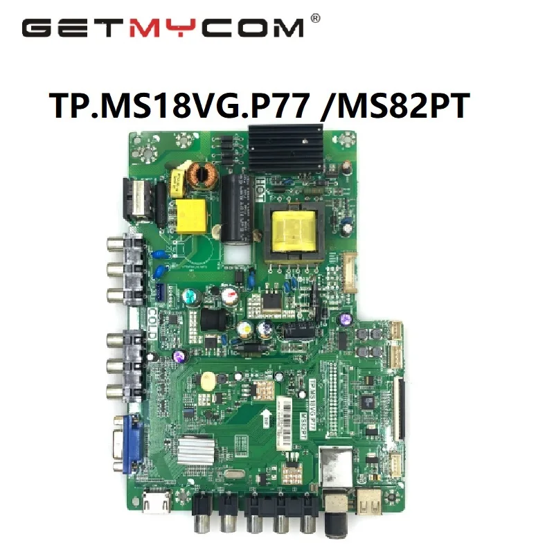 

Getmycom оригинал для L32F3306B/ 32F3309B материнская плата TP.MS18VG.P77 /MS82PT 100% тестовая работа