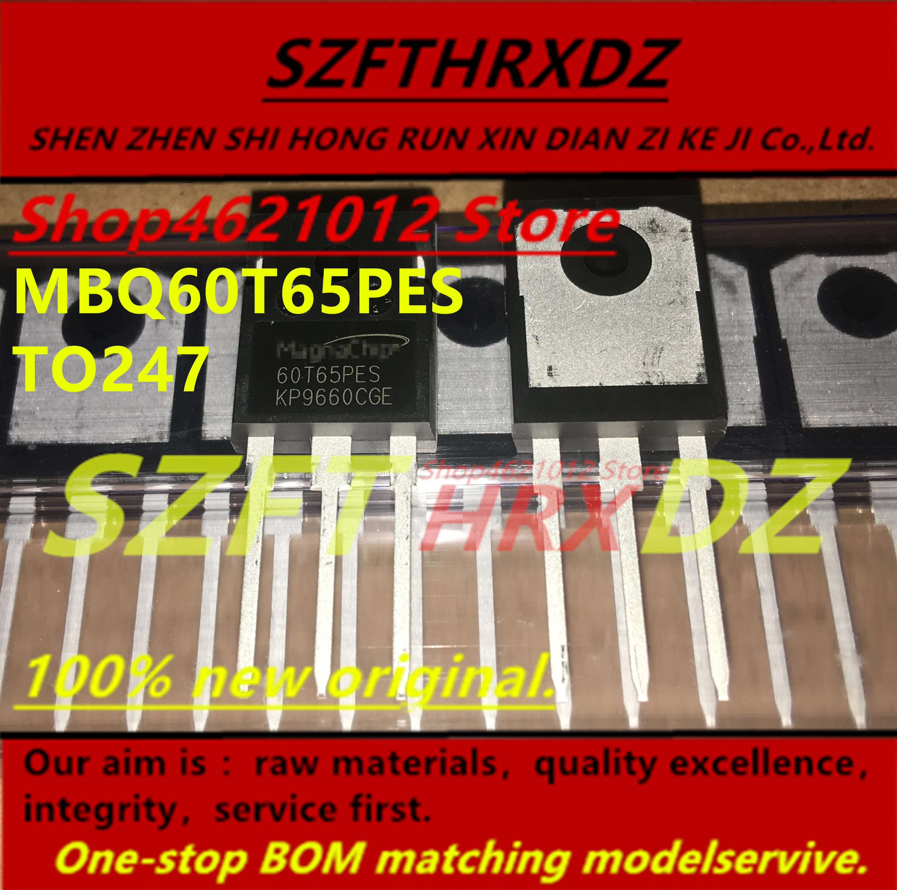 

SZFTHRXDZ 100% new original 2019+ (60PCS) MBQ60T65PES 60T65PES 60A 650V TO247