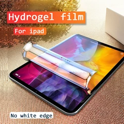 Film de protection d'écran en hydrogel souple pour iPad, pour 9.7, Air, 4, 3, 2, 1, 2017, 2018, 7, 10.2, mini, 4, 5, pro, 11, 2020, 10.5 