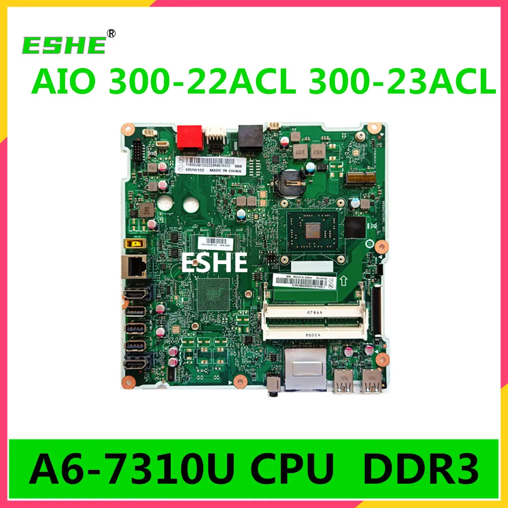 For Lenovo AIO 300-22ACL 300-23ACL all-in-one computer motherboard With A6-7310 CPU DDR3 6050A2741901 100% full Tested | Компьютеры и