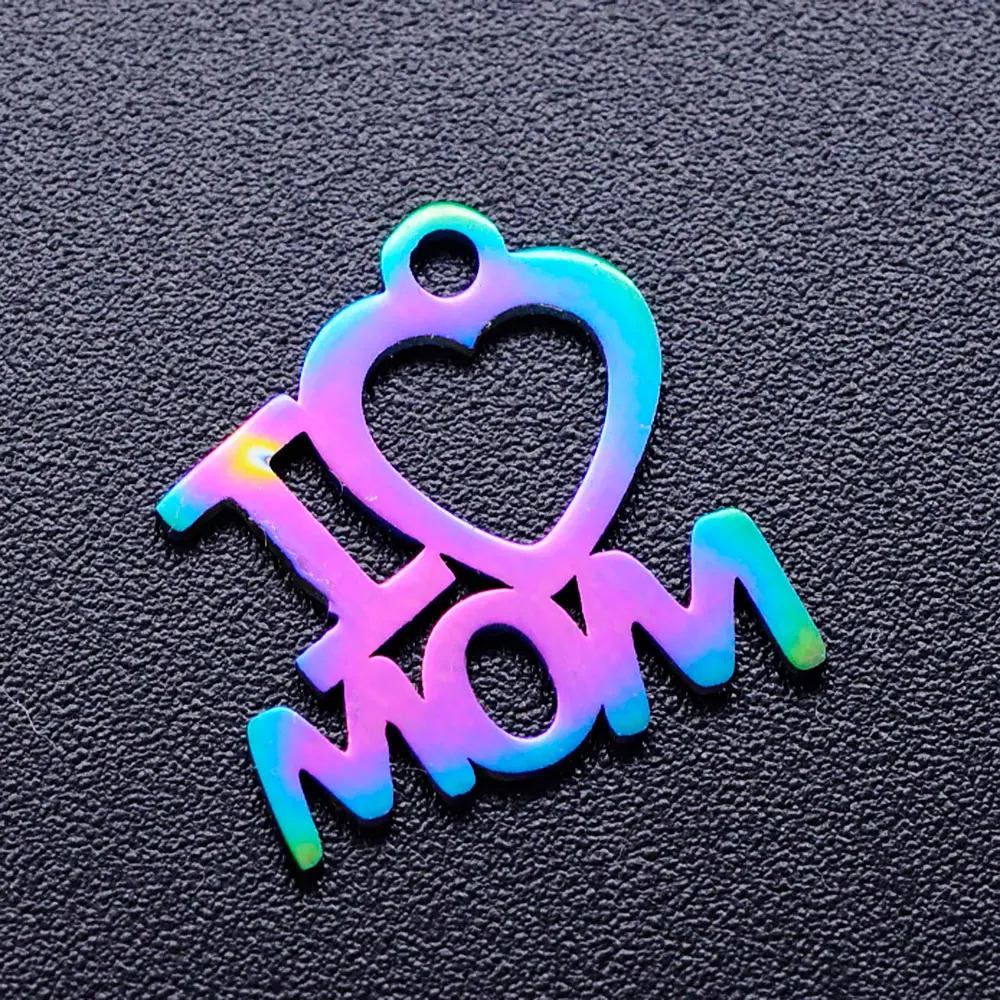 5 шт./лот 100% шармы I love Mom из нержавеющей стали с радужным покрытием оптовая продажа