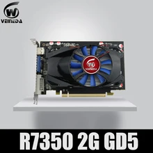 Настольный графический процессор видеокарта Veineda R7 350 2 ГБ GDDR5 128 бит независимая игровая видеокарта R7-350 для ATI Radeon gaming