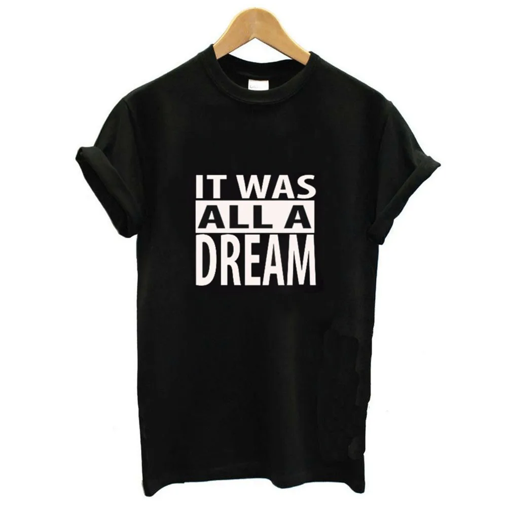 Женская свободная футболка IT WAS ALL A DREAM с коротким рукавом и круглым вырезом