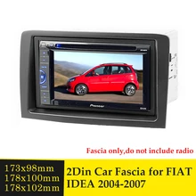 2 Din Car Radio Fascia DVD CD Player Frame for FIAT Idea 350 2004 2007 Radio Stereo Fascia Panel Frame Adaptor Fitting Bezel Kit