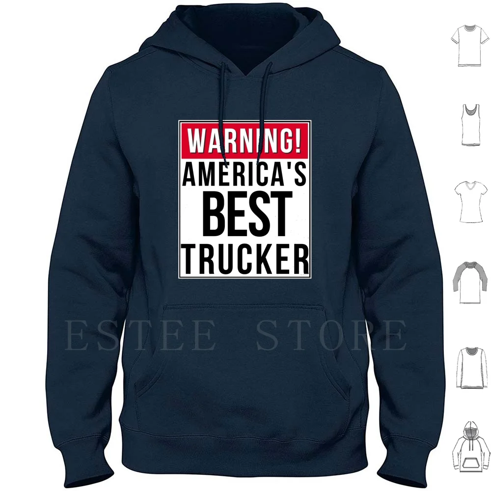 Warning America'S Best Trucker Trucker Truck Driver Maglione Con Cappuccio Iphone Samsung Phone Case Coffee Mug Tablet Case