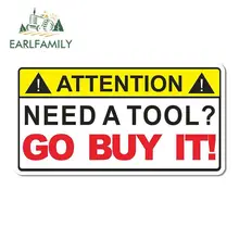 EARLFAMILY – autocollants de voiture étanche, étiquette d'avertissement, besoin d'un outil, aller l'acheter, boîte à outils, clé mécanique, 13cm x 7cm
