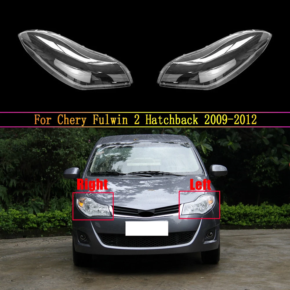 

Bright Head Light Shade Shell Caps Front Headlamp Lamp Cover Lampshade Headlight For Chery Fulwin 2 Hatchback 2009~2012