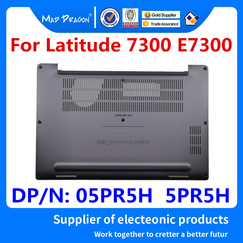 

Laptop NEW original Bottom Base Bottom Cover Assembly Silver D shell for Dell Latitude 7300 E7300 EDC30 05PR5H 5PR5H AM2EQ000611