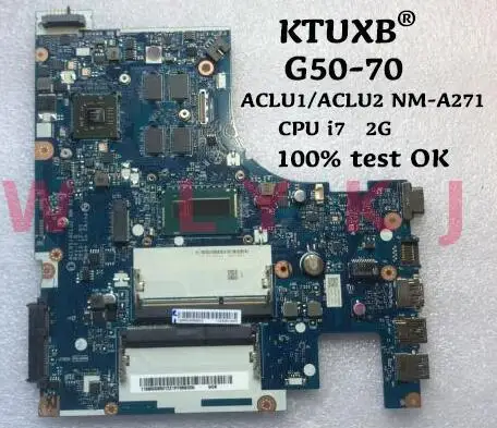 KTUXB ACLU1 / ACLU2 NM-A271 материнская плата для ноутбука Lenovo G50-70 ноутбук Процессор i7 2 г