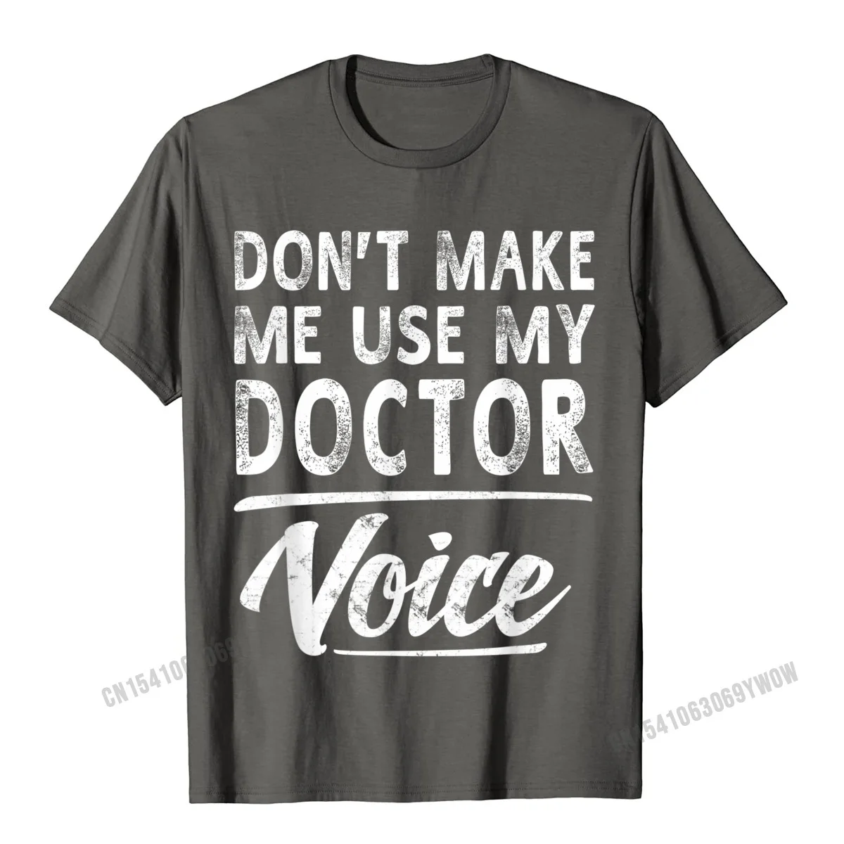 Casual Top T-shirts for Men Normal NEW YEAR DAY Tops Tees Short Sleeve New Arrival Casual Tops T Shirt O-Neck 100% Cotton Doctor Voice Gifts Funny Sayings Women Men Doctor T-Shirt__808 carbon