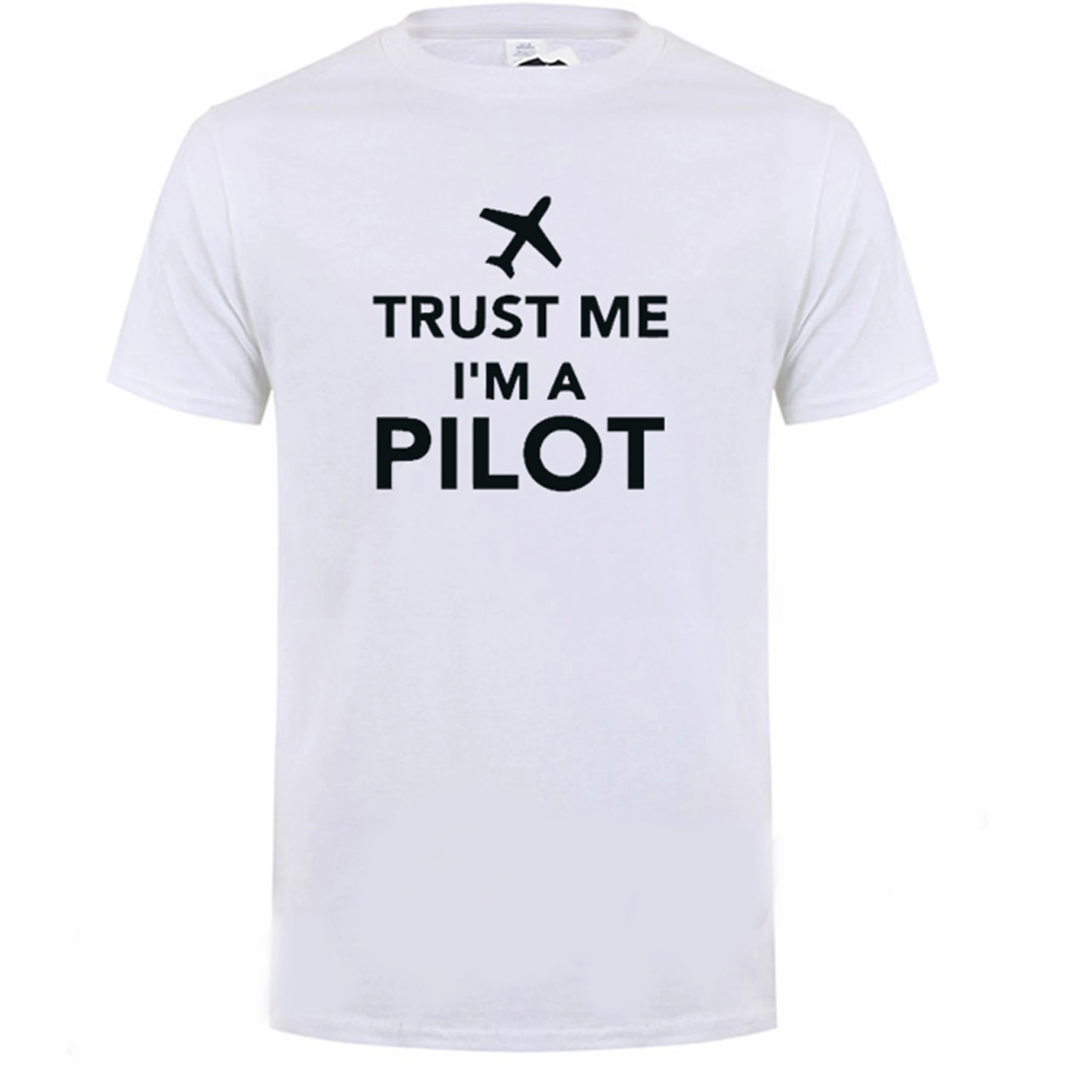 Summer Men T Shirts Trust Me I Am A Pilot T Shirt O Neck Tops Tee Funny Brand Clothing Camisetas Masculina Hot Sale T Shirts Aliexpress