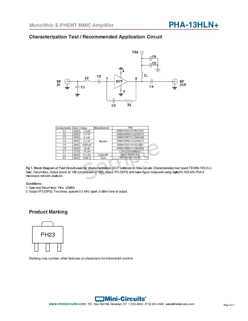 dos pces PHA-13HLN + smt, 1 - 1000 mhz, 50ohm